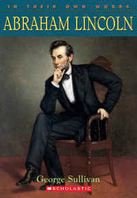 Image of In Their Own Words: Abraham Lincoln