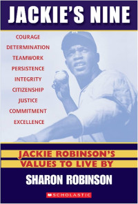 Image of Jackie's nine: Jackie Robinson's Value to Live