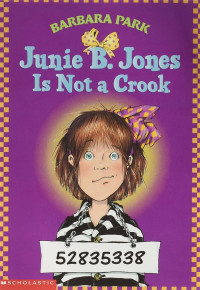 Image of Junie B. Jones Is not a crook