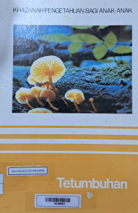 Image of Khazanah Pengetahuan Bagi Anak-Anak: Tetumbuhan