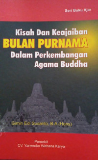 Image of Kisah dan Keajaiban Bulan Purnama dalam Perkembangan Agama Buddha