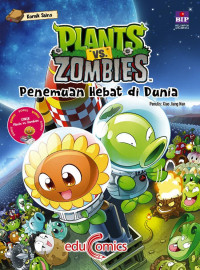 Image of Komik Sains Plants VS Zombies: Penemuan hebat di dunia