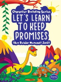 Image of Let's learn to keep promises (Ayo belajar menepati janji)