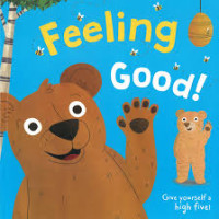 Image of Let's talk about our behaviour and Feelings!: Feeling Good!