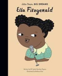 Image of Little People, Big Dreams: Ella Fitzgerald
