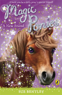 Image of Magic Ponies: A new friend