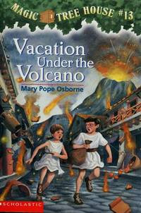 Image of Magic Tree House #13: Vacation under the volcano
