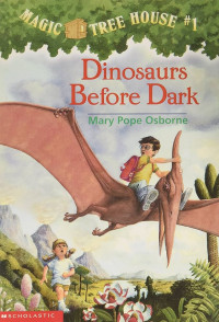Image of Magic Tree House #1: Dinosaurs before Dark