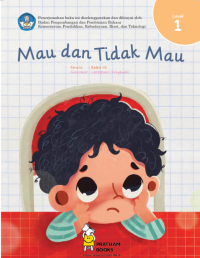 Image of Mau dan Tidak Mau