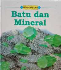 Image of Mengenal Ilmu Batu dan Mineral