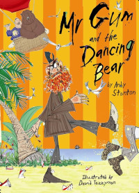 Image of Mr Gum and the Dancing Bear