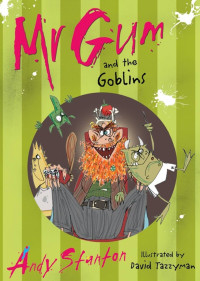 Image of Mr Gum and the Goblins