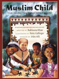 Image of Muslim child: understanding Islam through stories and poems