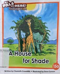 Image of My Pals are Here! Reading Stars (15a): A House for shade