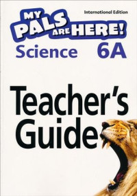 Image of My Pals are Here (MPH) Science Teacher's Guide 6A (International Edition)