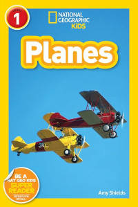 Image of National Geographic Kids Level 1: Planes