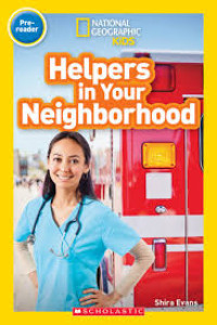 Image of National Geographic Kids: Helpers in your Neighborhood