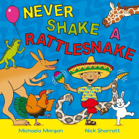 Image of Never shake a rattlesnake