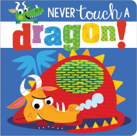 Image of Never touch A dragon