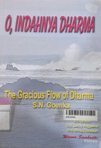 Image of O, Indahnya Dharma: Gracious Flow of Dharma