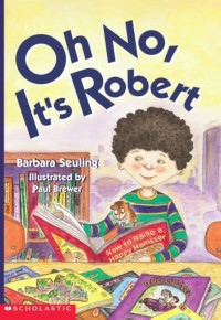 Image of Oh No, It's Robert