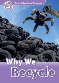 Image of Oxford Read and Discover 4: Why We Recycle