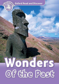 Image of Oxford Read and Discover 4: Wonders of the Past