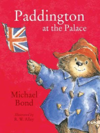 Image of Paddington at the Palace