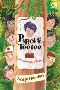 Image of Parole Teetee: Menyelamatkan Teetee