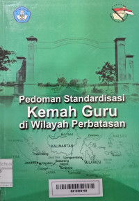 Image of Pedoman Standardisasi Kemah Guru di Wilayah Perbatasan