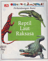 Image of Perkembangan Bumi: Reptil Laut Raksasa