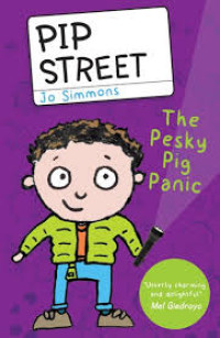 Image of Pip Street: The Pesky Pig Panic