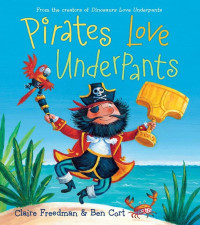 Image of Pirates Love Underpants