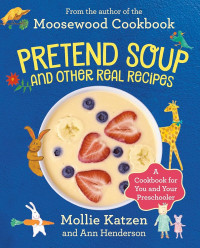 Image of Pretend Soup and other Real Soup