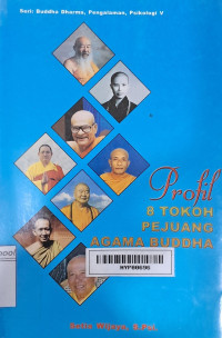Image of Profil 8 tokoh pejuang agama buddha