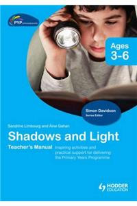 Image of PYP Springboard Teacher's Manual Shadows and Light Ages 3-6