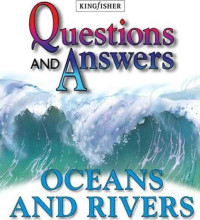 Image of Questions and Answers: Oceans and Rivers