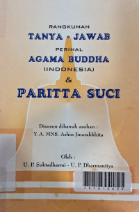 Image of Rangkuman Tanya Jawab Perihal Agama Buddha & Paritta Suci