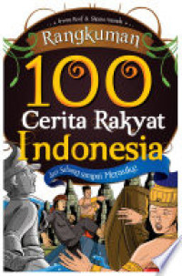 Image of Rangkuman 100 cerita rakyat Indonesia