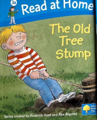 Image of Read at Home Level 3: The Old Tree Stump