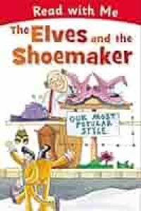 Image of Read with me: The elves and the shoemaker