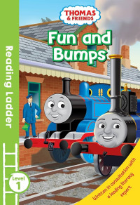 Image of Reading Ladder Level 1: Thomas & Friends: Fun and Bumps