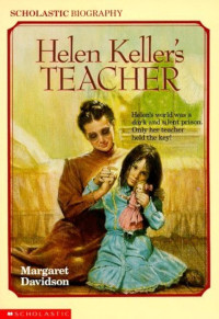 Image of Scholastic Biography: Helen Keller's Teacher