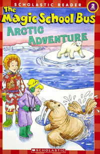 Image of Scholastic reader: Arctic Adventure