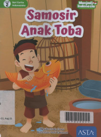 Image of Seri Cerita Indonesiaku Level 2: Samosir Anak Toba