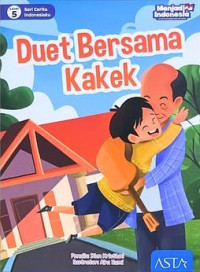 Image of Seri Cerita Indonesiaku Level 5: Duet Bersama Kakek