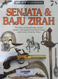 Image of Seri eyewitness: Senjata & Baju Zirah