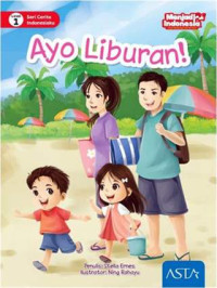 Image of Seri Cerita Indonesiaku Level 1: Ayo Liburan!