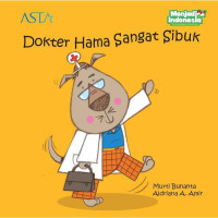 Image of Seri Cerita Sahabat Kecilku: Dokter Hama Sangat Sibuk