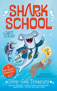 Image of Shark School: Deep-Sea Treasury